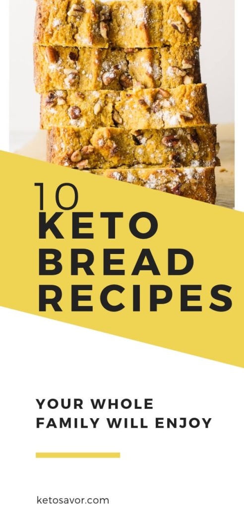 10+ Best Keto Bread Recipes