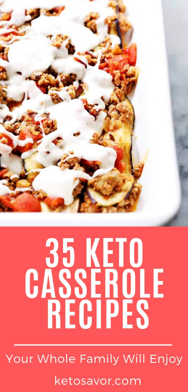 35+ Highly Nutritious Keto & Low Carb Casserole Recipes to Try