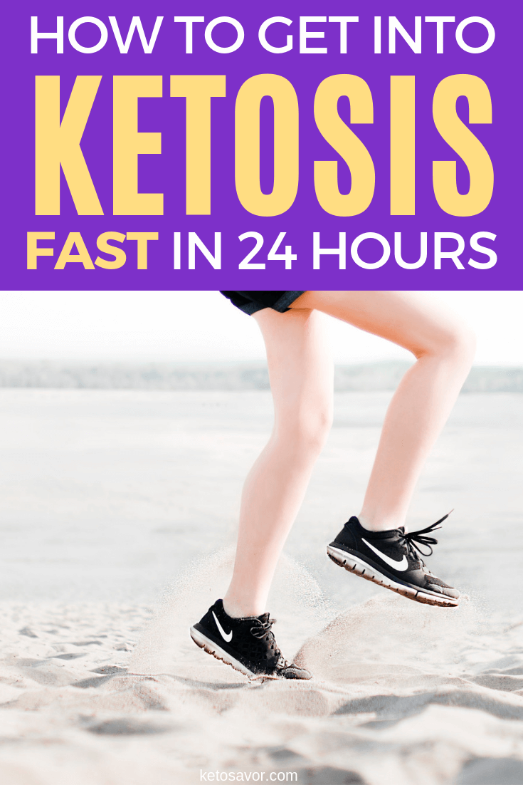 How to get into ketosis fast in 24 hours safely