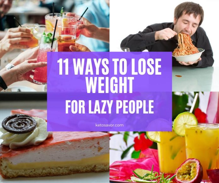 Ways to lose weight for lazy people