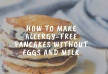 How To Make Allergy-Free Pancakes Without Eggs And Milk: A Coolinar’s Guide