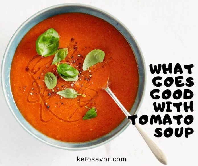 What goes good with tomato soup