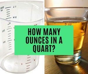 How Many Ounces in a Quart?  The Definitive Guide (With Converter)